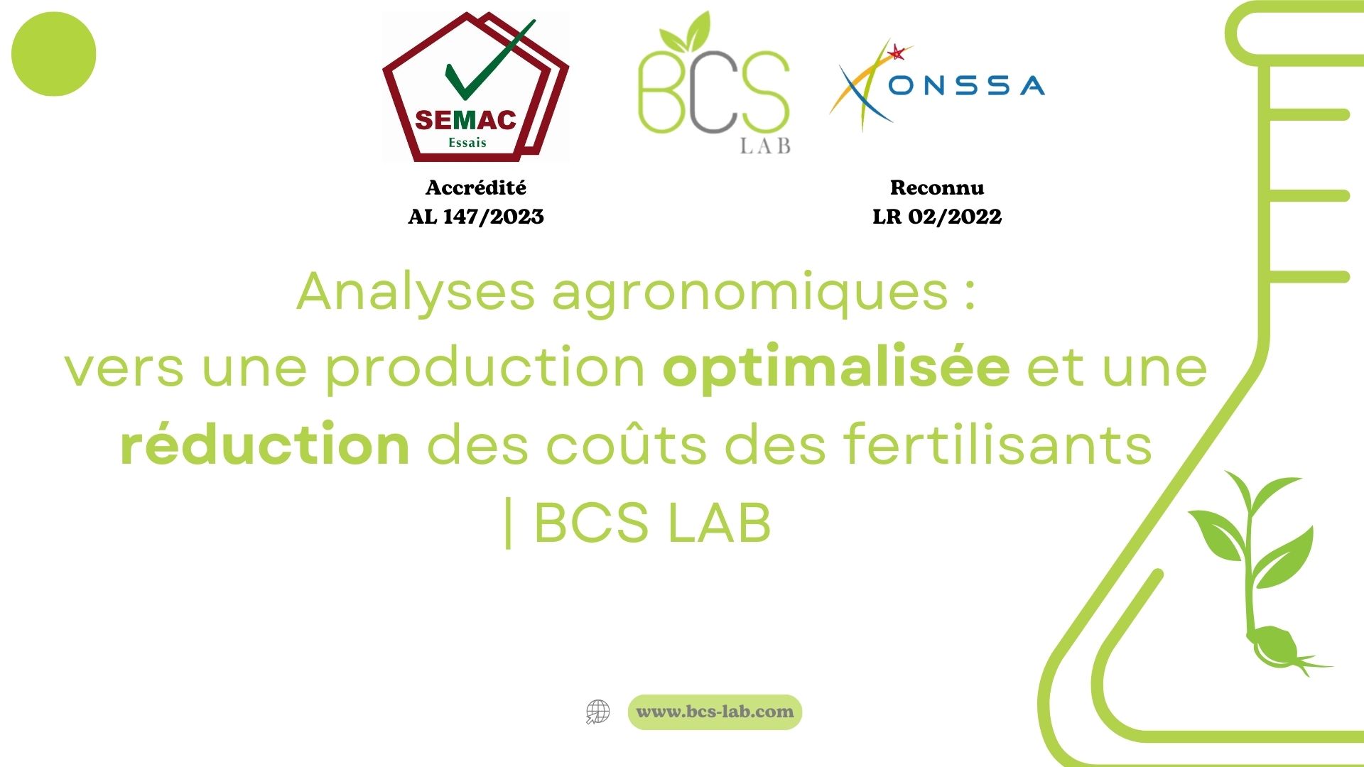 Analyses Agronomiques : Vers une production optimalisée et une réduction des coûts des fertilisants | BCS LAB 2024